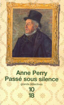Couverture du livre « Passé sous silence » de Anne Perry aux éditions 12-21