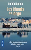 Couverture du livre « Les chants du large » de Emma Hooper aux éditions Pocket