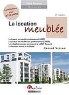 Couverture du livre « La location meublée (8e édition) » de Gerard Vinson aux éditions Gualino