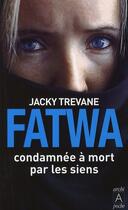 Couverture du livre « Fatwa » de Trevane-J aux éditions Archipoche