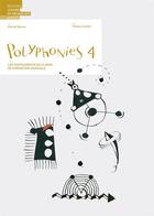 Couverture du livre « Polyphonies 4 - les instruments en classe de formation musicale - niveau avance » de Mamie Patrick aux éditions Lep