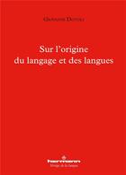 Couverture du livre « Sur l'origine du langage et des langues » de Giovanni Dotoli aux éditions Hermann