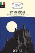 Couverture du livre « Histoires faciles à lire : possessioni » de Italo Svevo aux éditions Ophrys