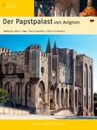 Couverture du livre « Der papstpalast von Avignon » de Fabrice Lepeltier et Renee Lefranc aux éditions Ouest France