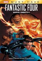 Couverture du livre « Fantastic Four : Marvel Knights 4 » de Steve Mcniven et Roberto Aguirre-Sacasa aux éditions Panini