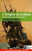 Couverture du livre « L'énigme de la Diane » de Nicolas Grondin aux éditions Les Nouveaux Auteurs