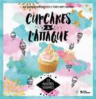 Couverture du livre « Cupcakes à l'attaque » de Isa Chandr Moskowitz aux éditions L'age D'homme V