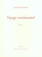 Couverture du livre « Voyage sentimental » de Jean-Benoit Puech aux éditions Farrago