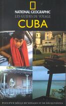 Couverture du livre « Cuba » de Christopher P. Baker aux éditions National Geographic