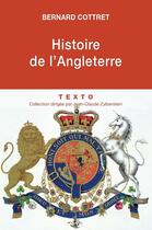 Couverture du livre « Histoire de l'Angleterre » de Cottret Bernard aux éditions Tallandier