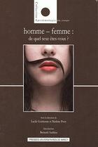 Couverture du livre « Homme-femme ; de quel sexe êtes-vous ? » de Lucile Guittienne et Marlene Prost aux éditions Pu De Nancy