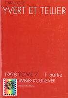 Couverture du livre « Timbres d'outre mer t.7 1e partie ; d'océan indien à Samoa (édition 1998) » de Yvert et Tellier aux éditions Yvert Et Tellier