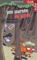 Couverture du livre « Une journée de chien » de Francois Gravel et Philippe Germain aux éditions Multimondes