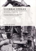 Couverture du livre « Guerras civiles » de Canal/Gonzalez aux éditions Casa De Velazquez