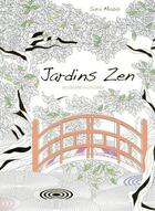 Couverture du livre « Jardins zen 60 dessins a colorier » de Sara Muzio aux éditions White Star