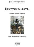 Couverture du livre « En revenant des noces » de Rosaz Jean-Christoph aux éditions Delatour