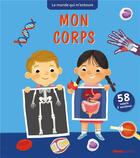 Couverture du livre « Le monde qui m'entoure : mon corps » de Cooke/Corrigan aux éditions Glenat Jeunesse