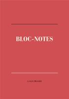 Couverture du livre « Bloc-notes » de Collectif Gallimard aux éditions Gallimard