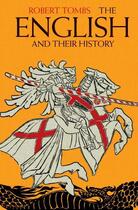 Couverture du livre « The English and their History » de Robert Tombs aux éditions Penguin Books Ltd Digital
