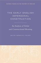 Couverture du livre « The Early English Impersonal Construction: An Analysis of Verbal and C » de Mohlig-Falke Ruth aux éditions Oxford University Press Usa