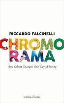 Couverture du livre « Chromorama » de Riccardo Falcinelli aux éditions Penguin Uk
