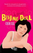 Couverture du livre « Beijing Doll » de Chun Sue aux éditions Abacus