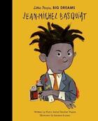 Couverture du livre « Little people, big dreams : Jean-Michel Basquiat » de Maria Isabel Sanchez Vegara aux éditions Frances Lincoln