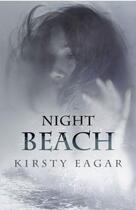 Couverture du livre « Night Beach » de Eagar Kirsty aux éditions Penguin Books Ltd Digital