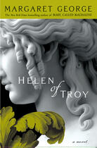Couverture du livre « Helen of Troy » de Margaret George aux éditions Penguin Group Us