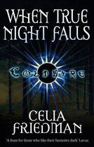 Couverture du livre « When True Night Falls » de Friedman Celia aux éditions Little Brown Book Group Digital