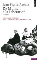 Couverture du livre « De munich a la liberation. 1938-1944 » de Jean-Pierre Azema aux éditions Seuil