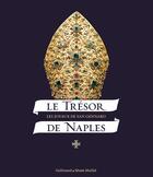 Couverture du livre « Le trésor de Naples ; les joyaux de San Gennaro » de  aux éditions Gallimard