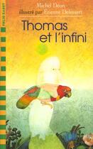 Couverture du livre « Thomas et l'infini » de Michel Deon aux éditions Gallimard-jeunesse