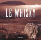 Couverture du livre « Le whisky » de Benitah Thierry aux éditions Flammarion