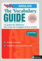 Couverture du livre « The vocabulary guide : les mots anglais et leur emploi (édition 2019) » de Daniel Bonnet-Piron et Edith Dermaux-Froissart aux éditions Nathan