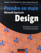 Couverture du livre « Microsoft expression design » de Breed-I aux éditions Dunod