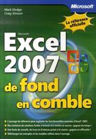 Couverture du livre « Excel 2007 ; de fond en comble » de Dodge+Stinson aux éditions Microsoft Press
