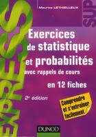 Couverture du livre « Exercices de statistique et probabilités (2e édition) » de Maurice Lethielleux aux éditions Dunod