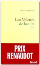 Couverture du livre « Les voleurs de beauté » de Pascal Bruckner aux éditions Grasset