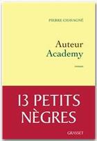 Couverture du livre « Auteur academy » de Chavagne-P aux éditions Grasset