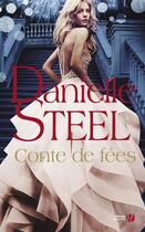 Couverture du livre « Conte de fées » de Danielle Steel aux éditions Presses De La Cite