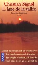 Couverture du livre « L'Ame De La Vallee T.3 » de Christian Signol aux éditions Pocket