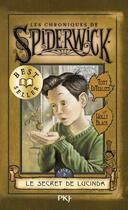 Couverture du livre « Les chroniques de Spiderwick Tome 3 : Le secret de Lucinda » de Holly Black et Tony Diterlizzi aux éditions Pocket Jeunesse