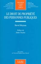 Couverture du livre « Le droit de propriete des personnes publiques » de Moysan H. aux éditions Lgdj