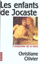 Couverture du livre « Les enfants de Jocaste » de Christiane Olivier aux éditions Denoel