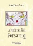 Couverture du livre « L'aventure du chat persanto » de Coppens aux éditions Melibee