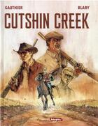 Couverture du livre « Cutshin creek » de Blary et Gauthier aux éditions Passes Composes