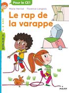 Couverture du livre « Le rap de la varappe » de Florence Langlois et Marie Herrise aux éditions Milan
