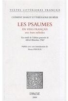 Couverture du livre « Marot et Bèze ; les psaumes en vers français, avec leurs mélodies » de Marot Cl Ment aux éditions Droz