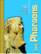 Couverture du livre « Les pharaons hommes et dieux » de Gros De Beler. aux éditions Vilo